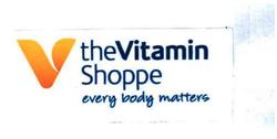 Trademark THE VITAMIN SHOPPE EVERY BODY MATTERS