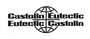 Trademark CASTOLIN EUTECTIC + LOGO GLOBE