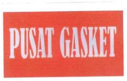 Trademark PUSAT GASKET