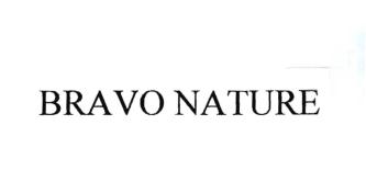 Trademark BRAVO NATURE