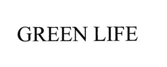 Trademark GREEN LIFE