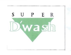 Trademark SUPER D'WASH + LOGO