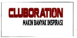 Trademark CLUBORATION MAKIN BANYAK INSPIRASI