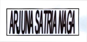 Trademark "ARJUNA SATRIA NAGA"