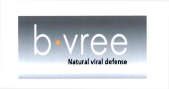 Trademark B.VREE Natural Viral Defense