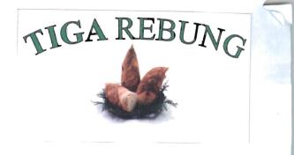 Trademark TIGA REBUNG