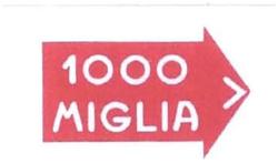 Trademark 1000 MIGLIA & Gambar