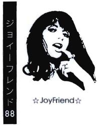 Trademark JOY FRIEND + Logo Huruf kanji dibaca Joy Friend + Lukisan Wanita