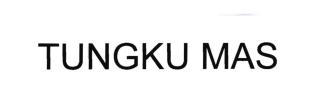 Trademark TUNGKU MAS