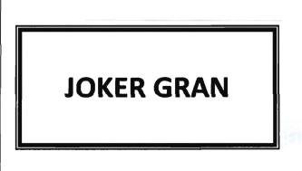 Trademark JOKER GRAN