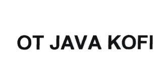 Trademark OT JAVA KOFI