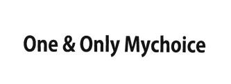 Trademark One & Only Mychoice