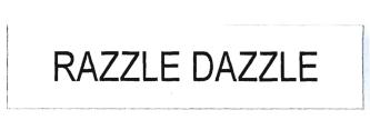 Trademark RAZZLE DAZZLE