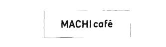 Trademark MACHI CAFE