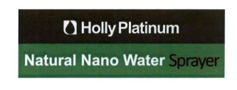 Trademark HOLLY PLATINUM NATURAL NANO WATER SPRAYER