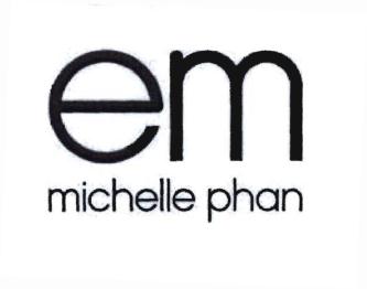 Trademark EM MICHELLE PHAN