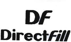 Trademark DF DirectFill