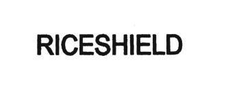 Trademark RICESHIELD