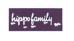 Trademark HIPPO FAMILY