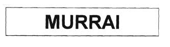 Trademark MURRAI