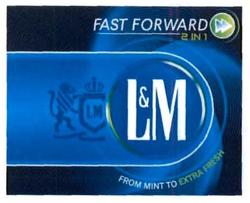 Trademark L & M FAST FORWARD 2 IN 1 FROM MINTTO EXTRA MINT