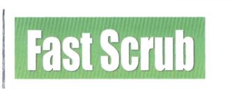 Trademark FAST SCRUB