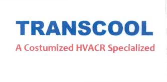 Trademark TRANSCOOL A COSTUMIZED HVACR SPECIALIZED