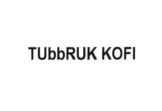 Trademark TUbbRUK KOFI