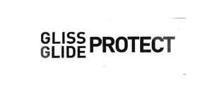 Trademark GLISS GLIDE PROTECT