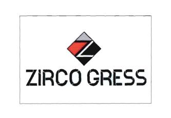 Trademark ZIRCO GRESS