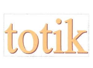 Trademark TOTIK