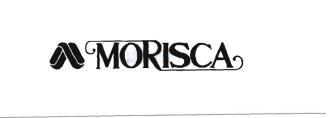 Trademark MORISCA