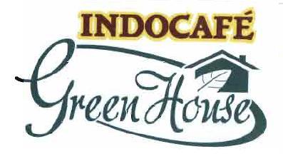 Trademark INDOCAFE GREEN HOUSE