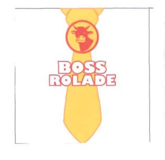 Trademark BOSS ROLADE + LUKISAN SAPI & DASI