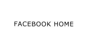 Trademark FACEBOOK HOME