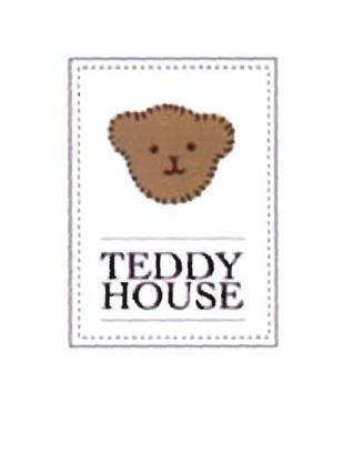 Trademark TEDDY HOUSE