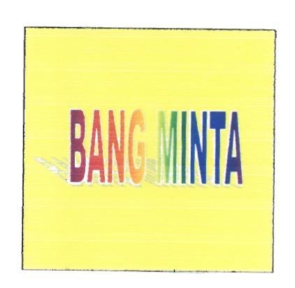 Trademark BANG MINTA