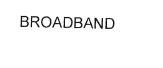 Trademark BROADBAND