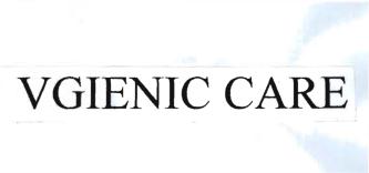 Trademark VGIENIC CARE