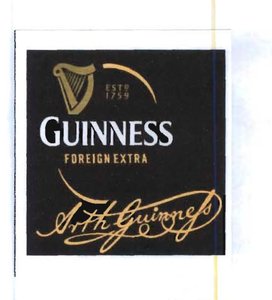 Trademark GUINNESS FOREIGN EXTRA + ARTH GUINNESS + LOGO