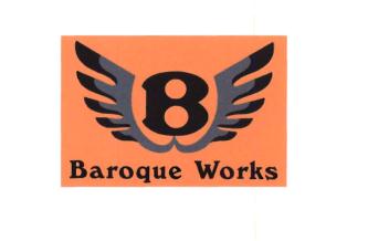 Trademark BAROQUE WORKS + LOGO