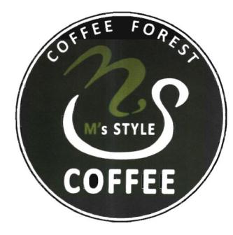 Trademark M's STYLE COFFEE COFFEE FOREST