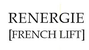 Trademark RENERGIE FRENCH LIFT