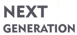 Trademark NEXT GENERATION