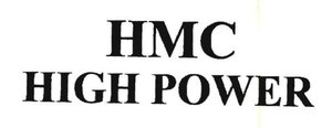 Trademark HMC HIGH POWER