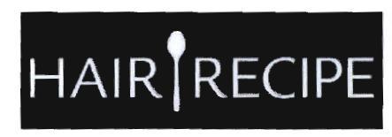 Trademark HAIR RECIPE