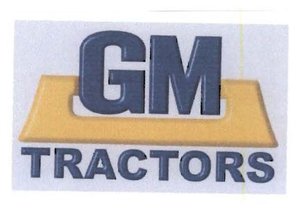 Trademark GM TRACTORS + LOGO