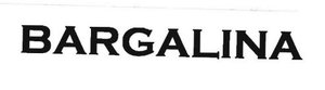 Trademark BARGALINA