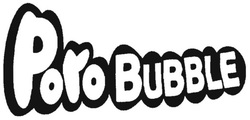 Trademark PORO BUBBLE