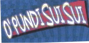 Trademark O PUNDI SUI-SUI